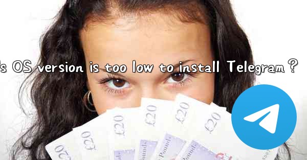 What should I do if my phone's OS version is too low to inst