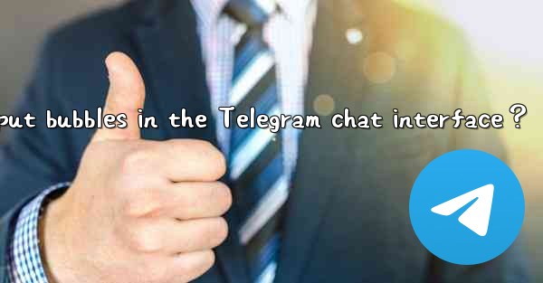 <b>How to enable or disable input bubbles in the Telegram chat </b>