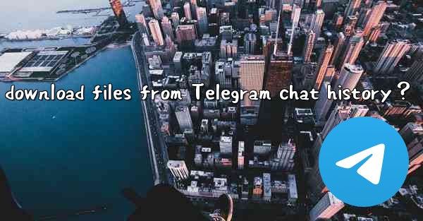 How to selectively download files from Telegram chat history