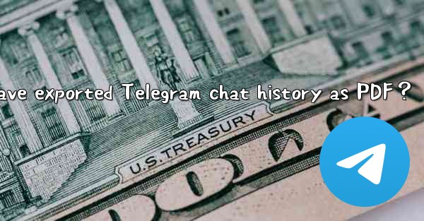 How to print or save exported Telegram chat history as PDF？