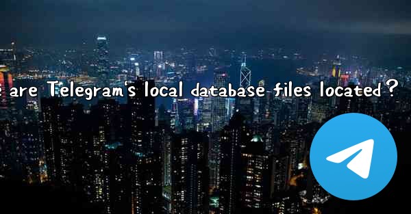 Where are Telegram's local database files located？